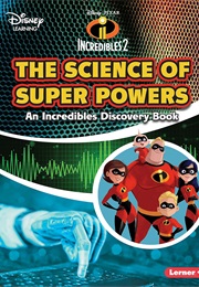 The Science of Super Powers (Kris Hirschmann)