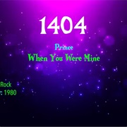 -#7630 When You Were Mine by Prince