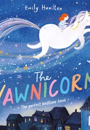 The Yawnicorn (Emily Hamilton)