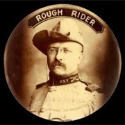 Teddy Roosevelt (Rough Rider) 26th US President