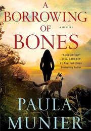 A Borrowing of Bones (Paula Munier)