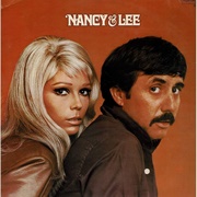 Nancy & Lee - Nancy Sinatra and Lee Hazelwood