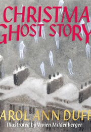 A Christmas Ghost Story (Carol Ann Duffy)