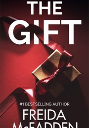 The Gift (Freida McFadden)