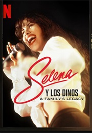 Selena Y Los Dinos: A Family's Legacy (2025)