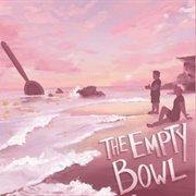 The Empty Bowl