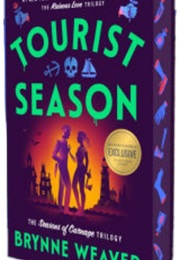 Tourist Season (Brynne Weaver)