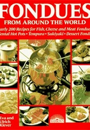 Fondues From Around the World (Klever)