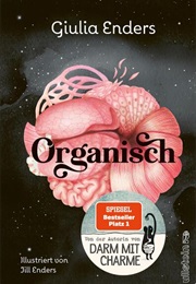 Organisch (Giulia Enders)
