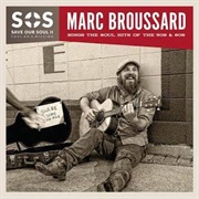 SOS 2: Save Our Soul - Marc Broussard