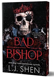 Bad Bishop (L. J. Shen)