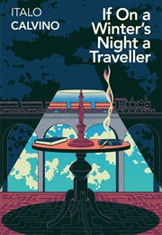 If on a Winter's Night a Traveler (Italo Calvino)