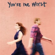 You're the Worst 2014-2019