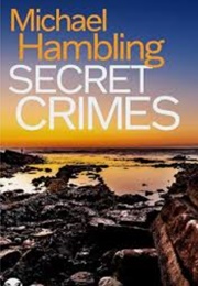 Secret Crimes (Michael Hambling)
