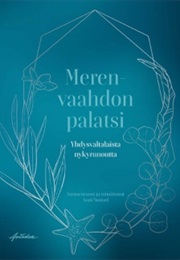 Merenvaahdon Palatsi: Yhdysvaltalaista Nykyrunoutta (Anni Sumari (Toim.))