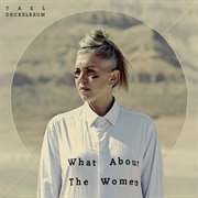What About the Women - Yael Deckelbaum
