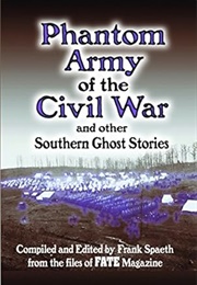 Phantom Army of the Civil War (Spaeth)