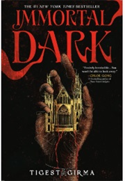 Immortal Dark (Tigest Girma)