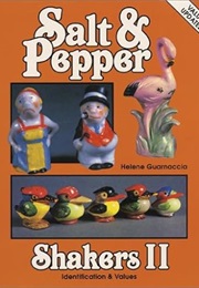 Salt and Pepper Shakers Ii: Identification and Values (Helene Guarnaccia)