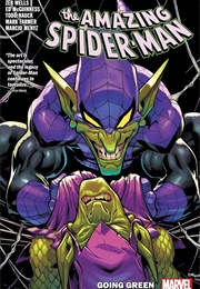 Amazing Spider-Man by Zeb Wells, Vol. 11: Going Green (Zeb Wells)