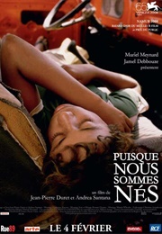 Because We Were Born (2009)