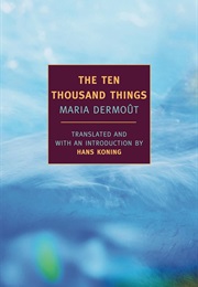 The Ten Thousand Things (Maria Dermoût)