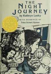 The Night Journey (Kathryn Lasky/Trina Schart Hyman)