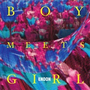 Endon - Boy Meets Girl