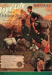 Boys' Life Book of Outdoor Skills (Boy Scouts of America)