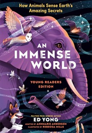 An Immense World (Young Readers Edition) (Ed Yong)