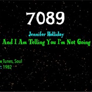 #9172 and I Am Telling You I'm Not Going by Jennifer Holliday