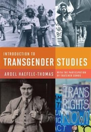 Introduction to Transgender Studies (Ardel Haefele-Thomas)