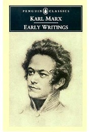 Early Writings (Marx, Karl)