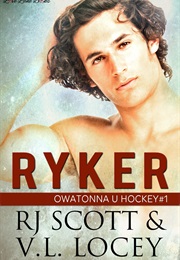 Ryker (R.J. Scott)