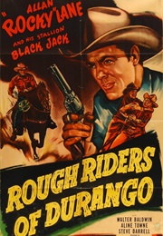 Rough Riders of Durango (1951)