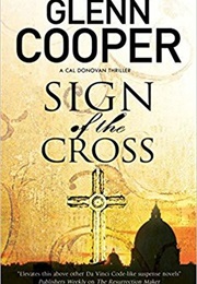 Sign of the Cross (Glenn Cooper)
