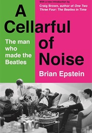 A Cellarful of Noise (Brian Epstein)