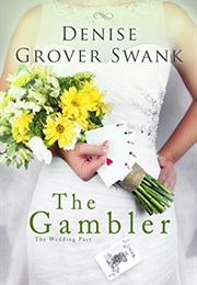 The Gambler (Denise Grover Swank)