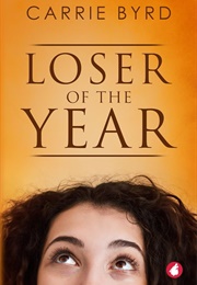 Loser of the Year (Carrie Byrd)