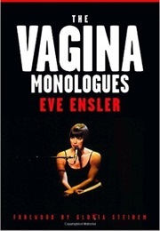 The Vagina Monologues (Ensla, Eve)