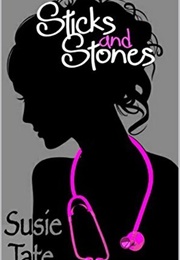 Sticks and Stones (Susie Tate)