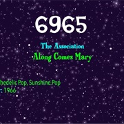 #9140 Along Comes Mary by the Association