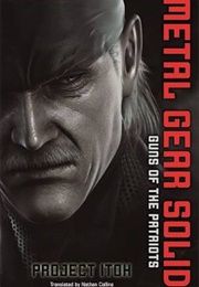 Metal Gear Solid: Guns of the Patriots (Project Itoh)