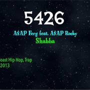 #8776 Shabba by ASAP Ferg Featuring ASAP Rocky