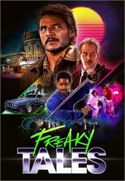 Freaky Tales (2024)