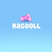 S3.E25: Ragdoll