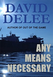 Any Means Necessary (David Delee)