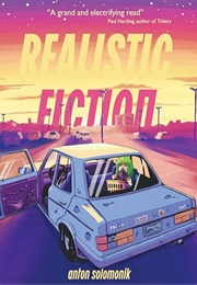 Realistic Fiction (Anton Solomonik)