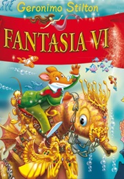 Fantasia 6 (Geronimo Stilton)