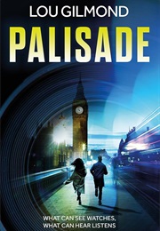 Palisade (Lou Gilmond)